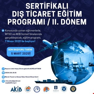 II. Sertifikalı Dış Ticaret Eğitim Programı Kesin Kayıt Bilgilendirmesi